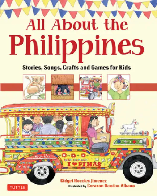 Buy All about the Philippines (English, Gidget Roceles Jimenez | Corazon Dandan-Albano) — BookShops.in