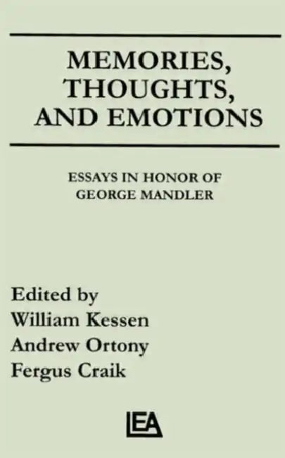 Memories, Thoughts, and Emotions (English, William Kessen)