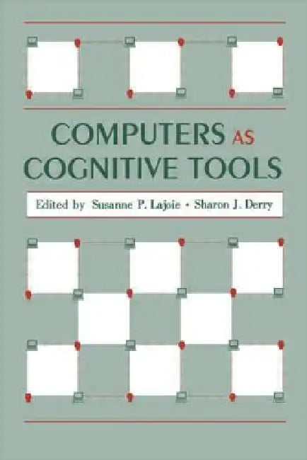 Buy Computers As Cognitive Tools | by Susanne P. Lajoie | Sharon J. Derry | Routledge | by Susanne P. Lajoie | Sharon J. Derry | Routledge | by Susanne P. Lajoie | Sharon J. Derry | Routledge | by Susanne P. Lajoie | Sharon J. Derry | Routledge | by Susanne P. Lajoie | Sharon J. Derry | Routledge | by Susanne P. Lajoie | Sharon J. Derry | Routledge | by Susanne P. Lajoie | Sharon J. Derry | Routledge | by Susanne P. Lajoie | Sharon J. Derry | Routledge | by Susanne P. Lajoie | Sharon J. Derry | Rout — BookShops.in