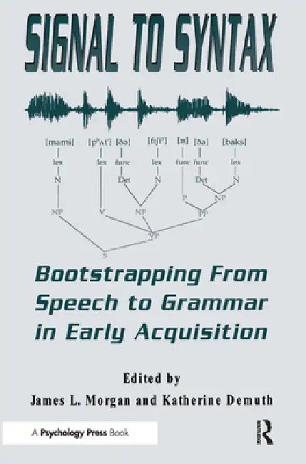 Buy Signal to Syntax (English, James L. Morgan | Katherine Demuth) — BookShops.in