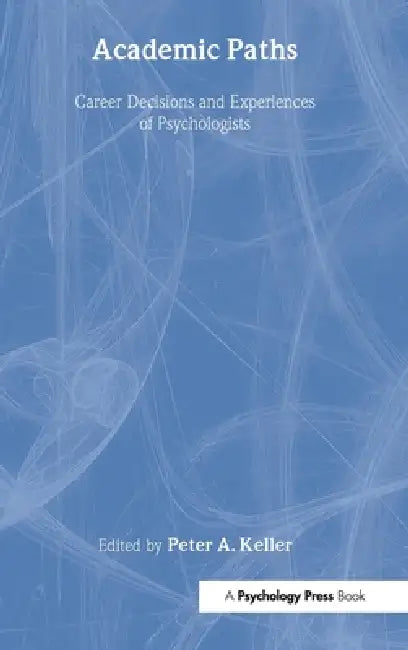 Buy Academic Paths (English, Peter a. Keller) — BookShops.in