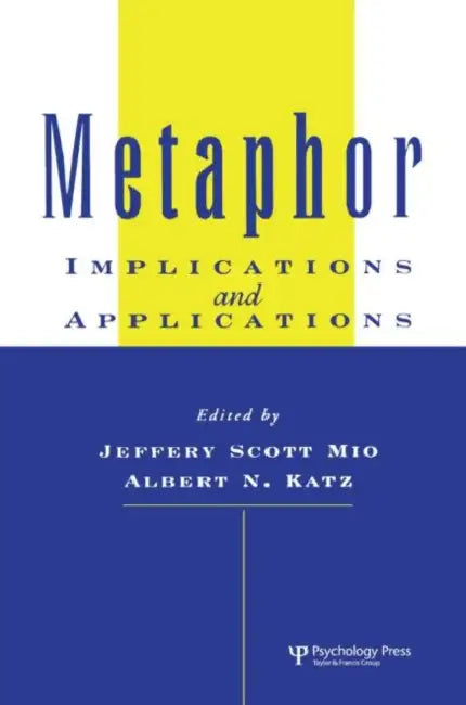 Metaphor (English, Jeffery S. Mio | Albert N. Katz)