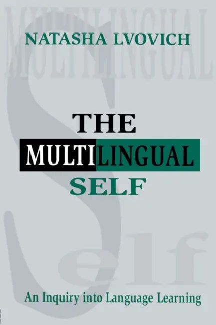 Buy The Multilingual Self (English, Natasha Lvovich) — BookShops.in