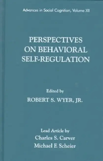 Buy Perspectives on Behavioral Self-Regulation (English, Robert S. Wyer Jr) — BookShops.in