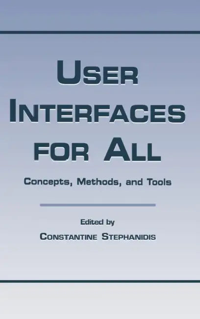Buy User Interfaces for All (English, Constantine Stephanidis) — BookShops.in