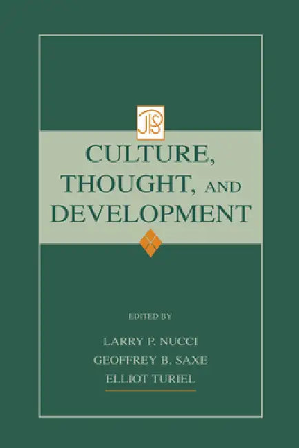 Buy Culture, Thought, and Development (English, Larry Nucci | Geoffrey B. Saxe | Elliot Turiel) — BookShops.in
