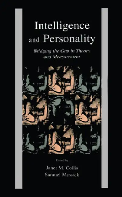 Buy Intelligence and Personality (English, Janet M. Collis | Samuel J. Messick | Ulrich Schiefele) — BookShops.in
