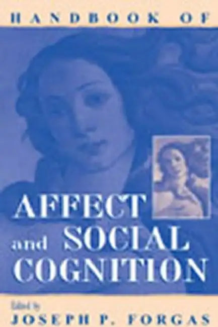 Buy Handbook of Affect and Social Cognition (English, Joseph P. Forgas) — BookShops.in