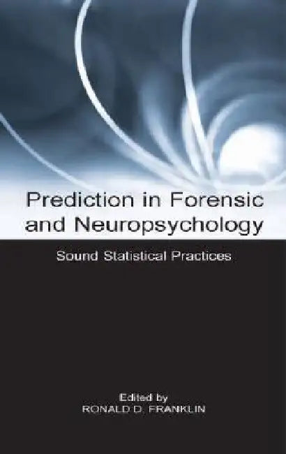 Buy Prediction in Forensic and Neuropsychology (English, Ronald D. Franklin) — BookShops.in