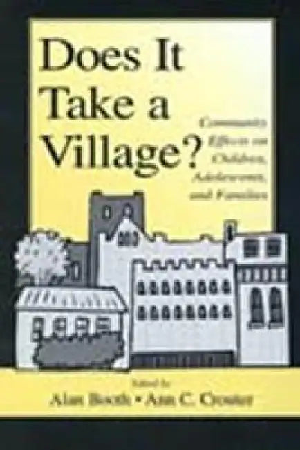 Does It Take a Village? (English, Alan Booth | Ann C. Crouter)