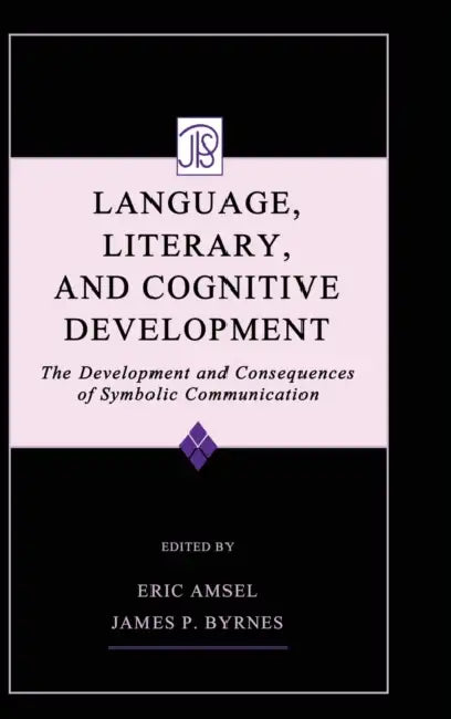 Buy Language, Literacy, and Cognitive Development (English, Eric Amsel | James P. Byrnes) — BookShops.in