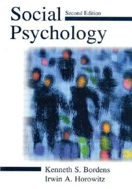 Buy Social Psychology (English, Kenneth S. Bordens | Irwin A. Horowitz) — BookShops.in