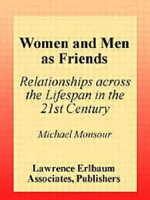 Buy Women and Men As Friends (English, Monsour Michael) — BookShops.in