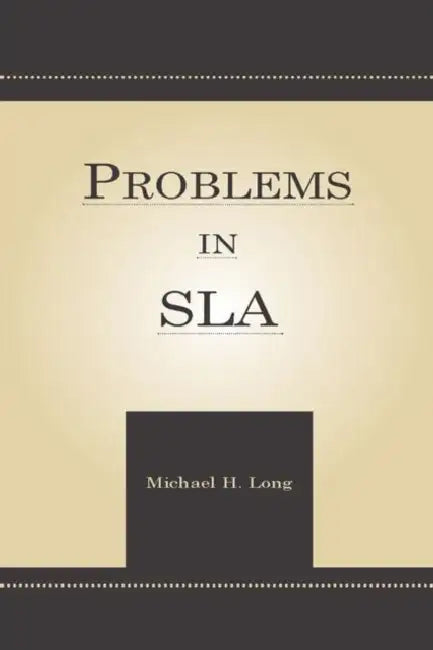 Buy Problems in Second Language Acquisition by Michael H. Long | Routledge Hardcover | Higher Education Textbooks in Developmental Psychology — BookShops.in