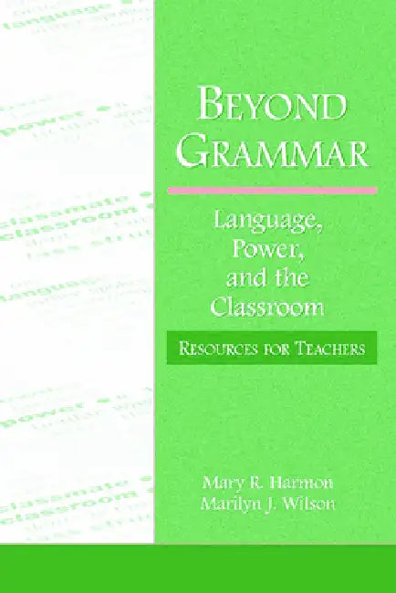 Buy Beyond Grammar (English, Mary R. Harmon | Marilyn J. Wilson) — BookShops.in