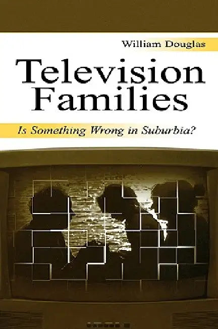 Buy Television Families (English, William Douglas) — BookShops.in