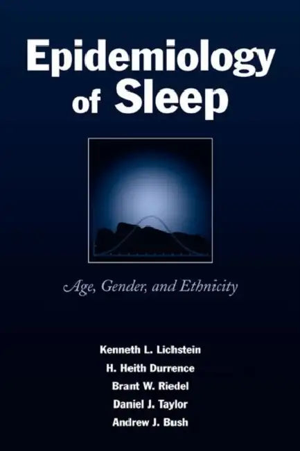 Buy Epidemiology of Sleep (English, Kenneth L. Lichstein) — BookShops.in