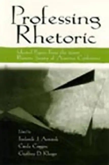 Buy Professing Rhetoric (English, Frederick J. Antczak) — BookShops.in