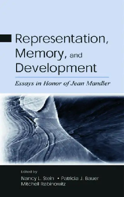 Buy Representation, Memory, and Development (English, Nancy L. Stein | Patricia J. Bauer | Mitchell Rabinowitz) — BookShops.in