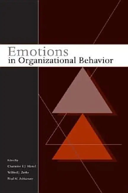 Buy Emotions in Organizational Behavior (English, Charmine Hartel | Neal M. Ashkanasy | Wilfred Zerbe) — BookShops.in