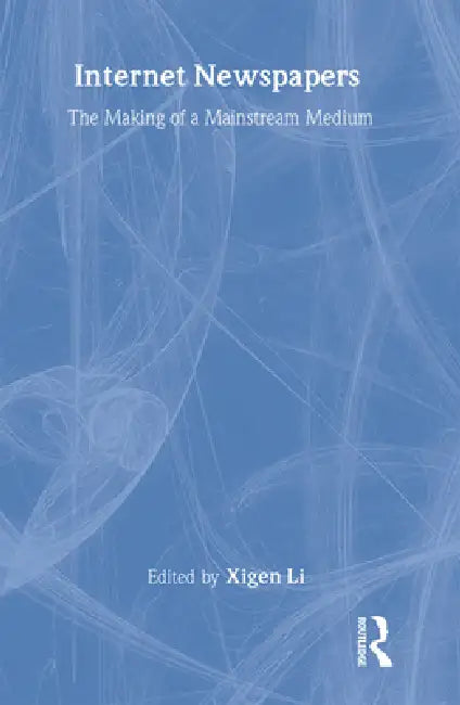 Internet Newspapers (English, Xigen Li)