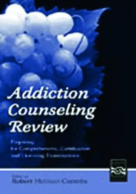 Buy Addiction Counseling Review (English, Robert Holman Coombs) — BookShops.in