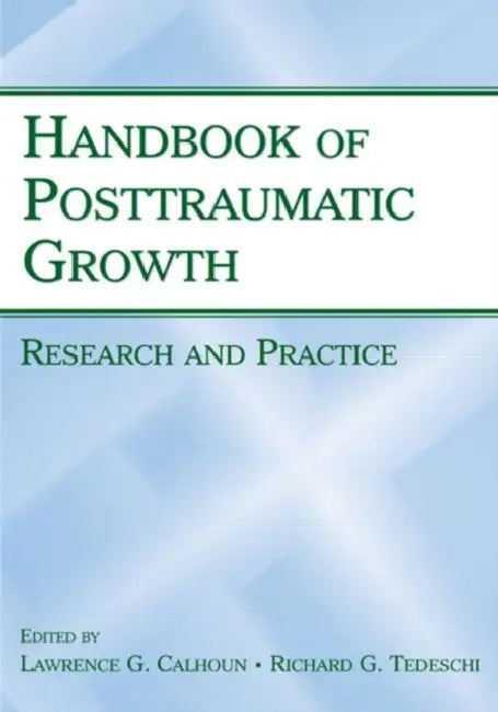 Handbook of Posttraumatic Growth (English, Lawrence G. Calhoun | Richard G. Tedeschi) view 2