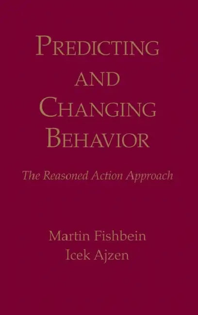 Predicting and Changing Behavior (English, Martin Fishbein | Icek Ajzen)