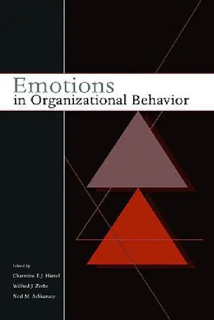 Emotions in Organizational Behavior (English, Charmine Hartel | Neal M. Ashkanasy | Wilfred Zerbe)