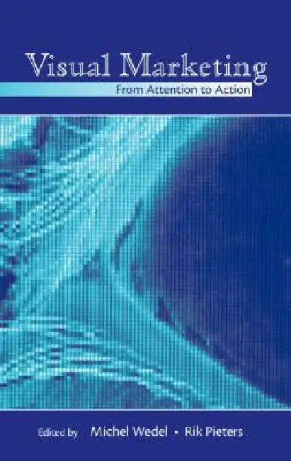 Buy Visual Marketing (English, Michel Wedel | Rik Pieters) — BookShops.in