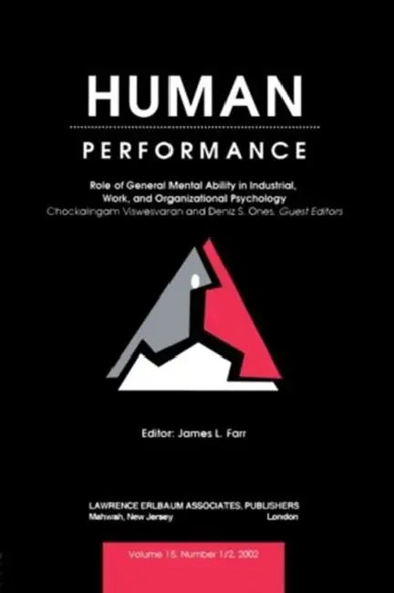 Buy Role of General Mental Ability in industrial, Work, and Organizational Psychology (English, Deniz S. Ones | Viswesvaran Chockalingam) — BookShops.in