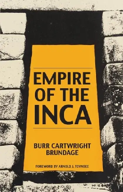 Buy Empire of the Inca (English, Burr Cartwright Brundage) — BookShops.in