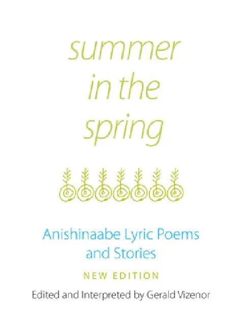 Buy Summer in the Spring (English, Gerald Vizenor) — BookShops.in