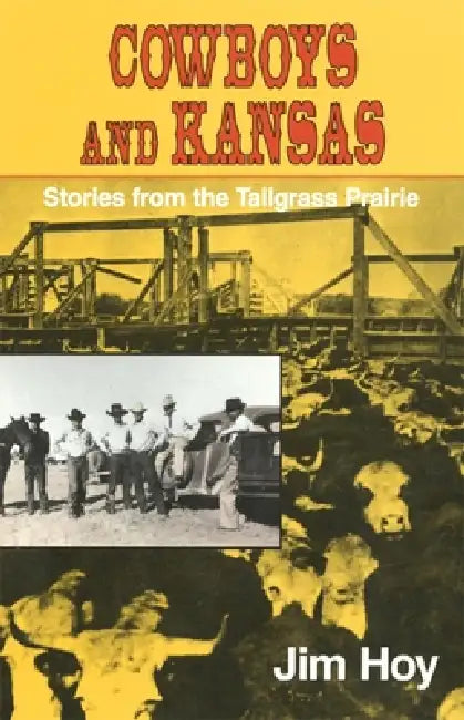Buy Cowboys and Kansas (English, Jim Hoy) — BookShops.in