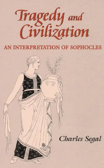 Buy Tragedy and Civilization (English, Charles Segal) — BookShops.in