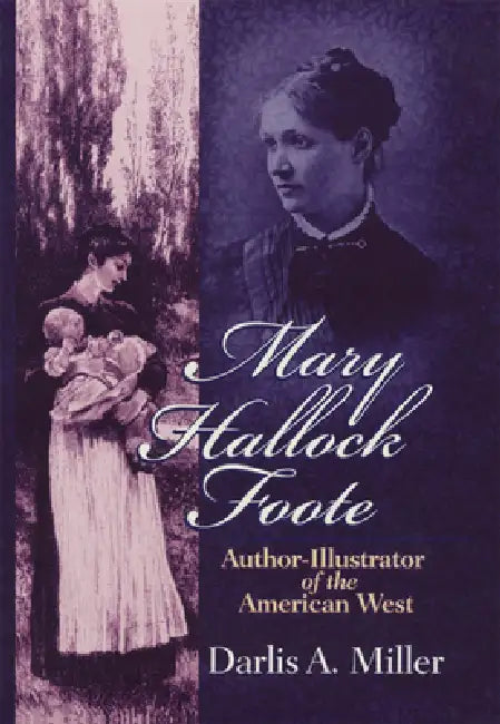 Buy Mary Hallock Foote (English, Darlis A. Miller) — BookShops.in