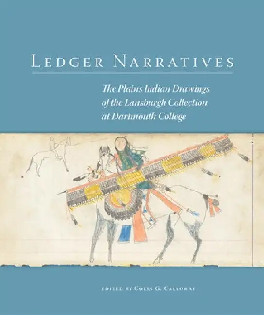 Buy Ledger Narratives (English, Colin G. Calloway | Michael Paul Jordan | Vera B. Palmer) — BookShops.in
