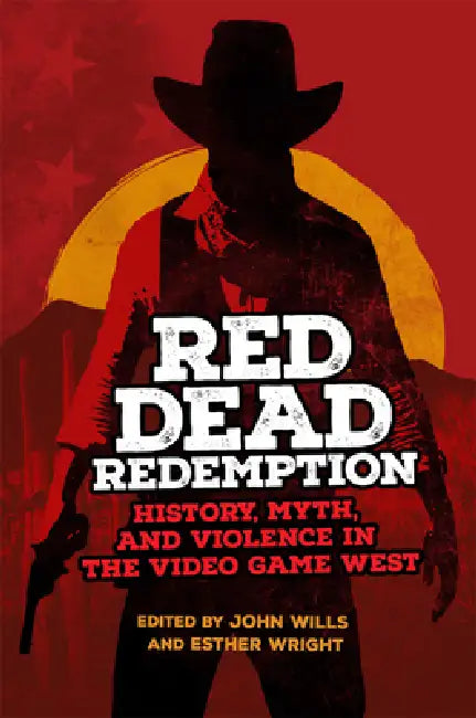 Buy Red Dead Redemption (English, John Wills | Esther Wright) — BookShops.in