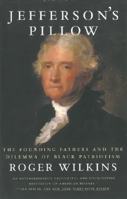 Jefferson's Pillow (English, Roger W. Wilkins)