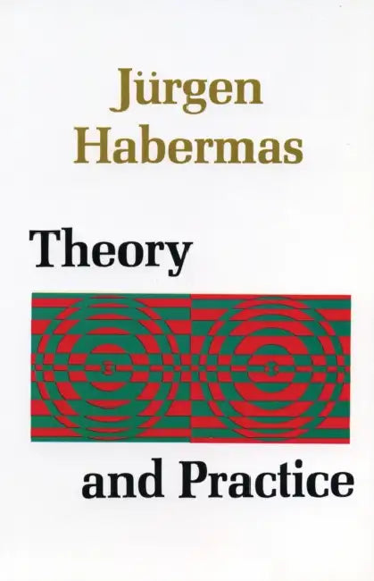 Buy Theory and Practice (English, Juergen Habermas | John Viertel) — BookShops.in