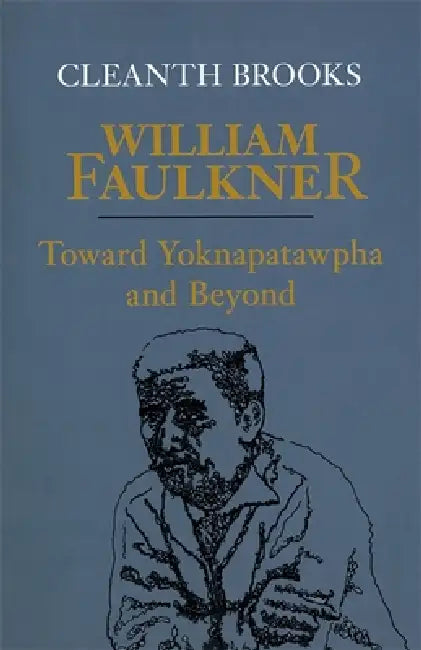 William Faulkner (English, Cleanth Brooks)