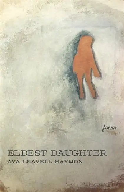 Eldest Daughter (English, Ava Leavell Haymon)