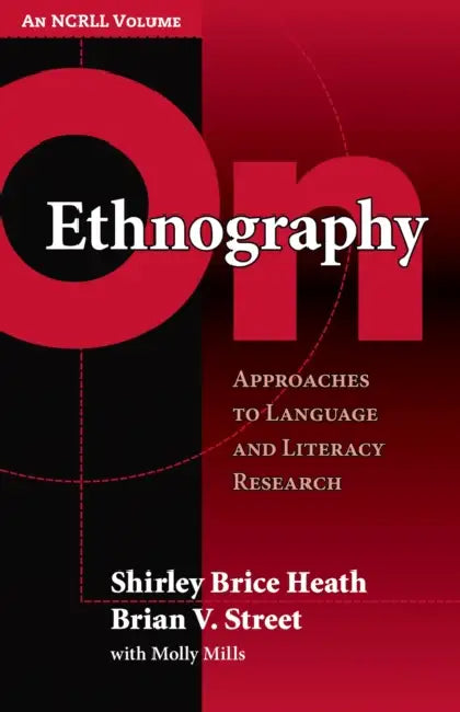 Buy On Ethnography (English, Shirley Brice Heath | Brian V. Street) — BookShops.in