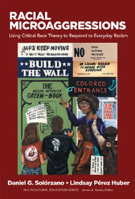 Buy Racial Microaggressions (English, Daniel G. Solórzano | Lindsay Pérez Huber) — BookShops.in