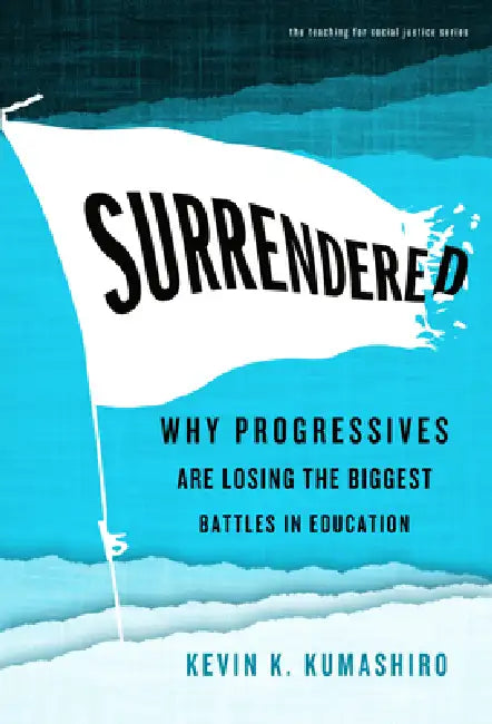 Surrendered (English, Kevin K. Kumashiro)