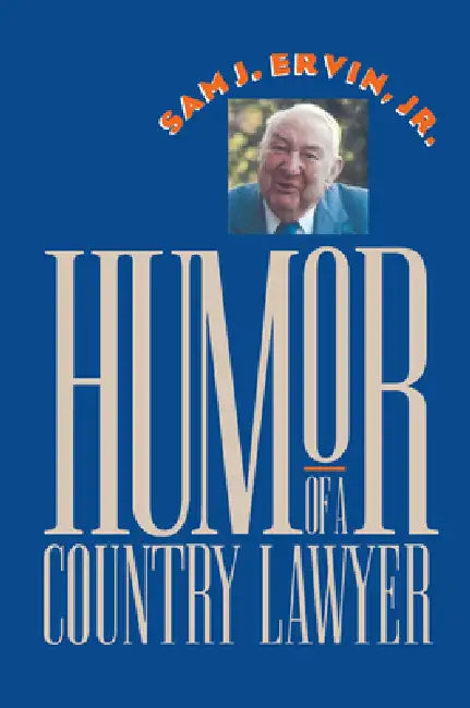 Buy Humor of a Country Lawyer (English, Jr. Ervin Sam J.) — BookShops.in