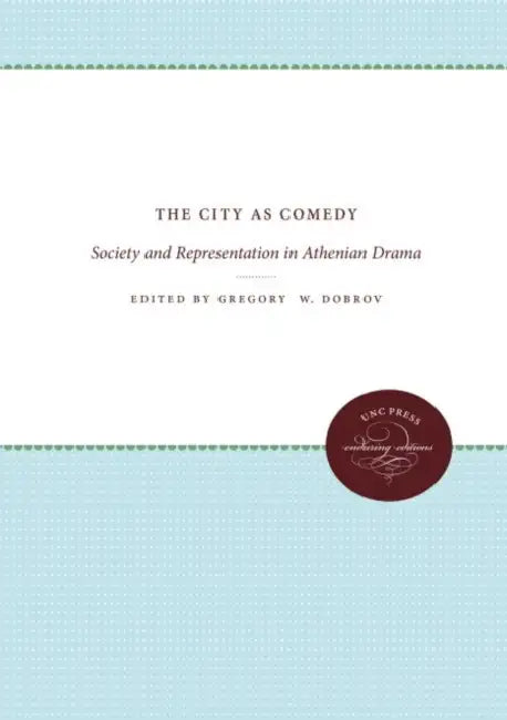 City as Comedy (English, Gregory W. Dobrov)