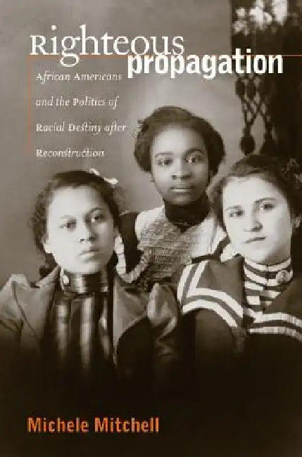 Buy Righteous Propagation (English, Michele Mitchell) — BookShops.in