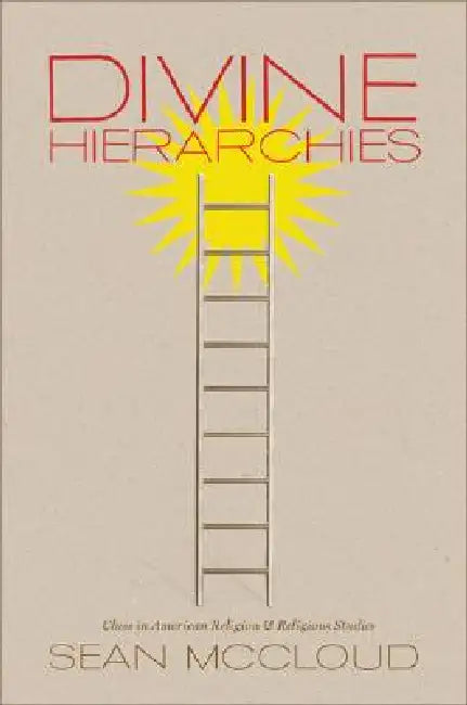 Buy Divine Hierarchies (English, Sean McCloud) — BookShops.in