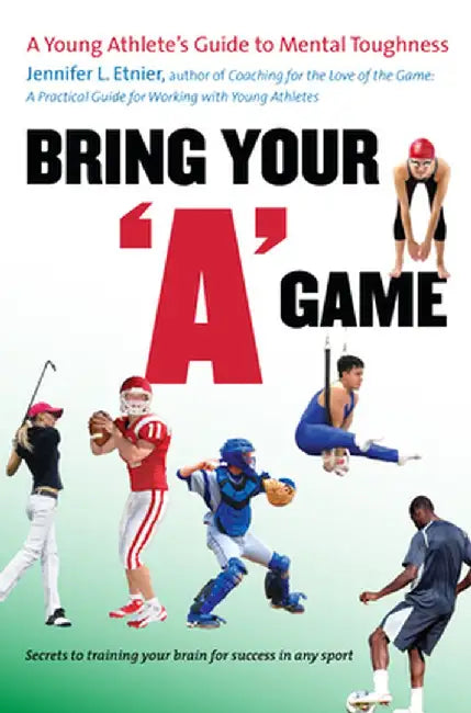 Buy Bring Your "A" Game (English, Jennifer L. Etnier) — BookShops.in